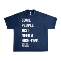 Navy some people need a high five Urban Heavy Tee - linhVisuals