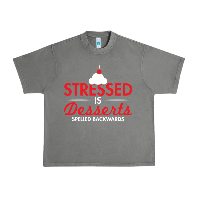 Stressed Is Desserts Spelled Backwards Urban Heavy Tee by linhVisuals | Teevron