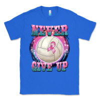 True Royal never give up Classic Tee - BarkalooDesign