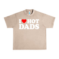 French Oak i love hot dads shirt i heart Urban Heavy Tee - linhVisuals