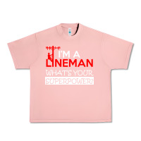 Salmon im a lineman whats your superpower Urban Heavy Tee - linhVisuals