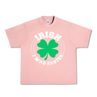 Salmon irish i was faster Urban Heavy Tee - linhVisuals