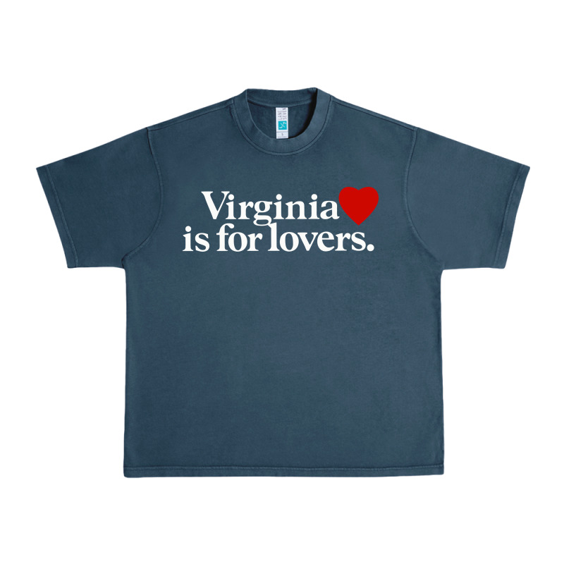 Virginia Is For Lovers Urban Heavy Tee by linhVisuals | Teevron