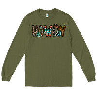 Army Green howdy Long Sleeve Tee - CowhideDigitalArt