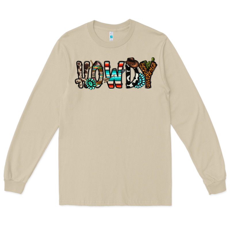 Howdy Long Sleeve Tee by CowhideDigitalArt | Teevron