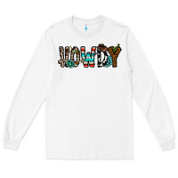 White howdy Long Sleeve Tee - CowhideDigitalArt