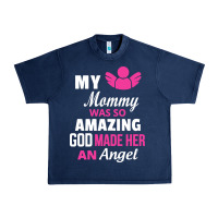 Navy my mommy was amazing god made her an angel Urban Heavy Tee - linhVisuals