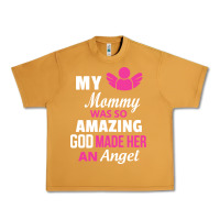 Peanut Butter my mommy was amazing god made her an angel Urban Heavy Tee - linhVisuals