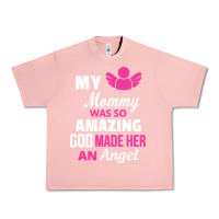 Salmon my mommy was amazing god made her an angel Urban Heavy Tee - linhVisuals
