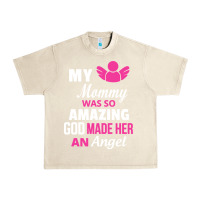 Sandshell my mommy was amazing god made her an angel Urban Heavy Tee - linhVisuals