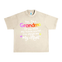 Sandshell grandma t  shirt yes i'm grandma if you think my hands are full t  shi Urban Heavy Tee - linhVisuals