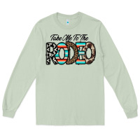 Matcha take me to the rodeo Long Sleeve Tee - CowhideDigitalArt