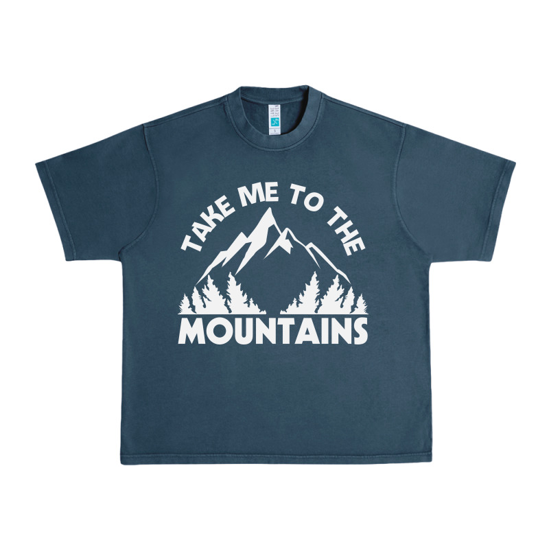 Take Me To The Mountains Nature Lover Urban Heavy Tee by linhVisuals | Teevron