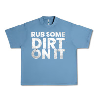 Pebble Blue vintage funny shirts for men, rub some dirt on it long sleeve t shirt Urban Heavy Tee - linhVisuals