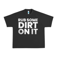 Pigment Black vintage funny shirts for men, rub some dirt on it long sleeve t shirt Urban Heavy Tee - linhVisuals