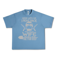 Pebble Blue mess with my wife and they Urban Heavy Tee - linhVisuals