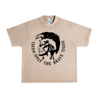 French Oak diesel only the brave Urban Heavy Tee - linhVisuals