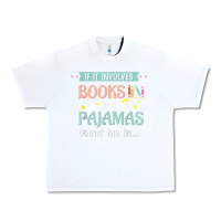 White if it involves books and pajamas book lover gift tee t shirt Urban Heavy Tee - linhVisuals