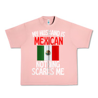 Salmon my husband is mexican nothing scares me funny husband zip hoodie Urban Heavy Tee - linhVisuals