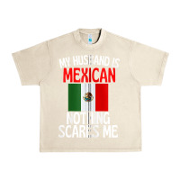 Sandshell my husband is mexican nothing scares me funny husband zip hoodie Urban Heavy Tee - linhVisuals