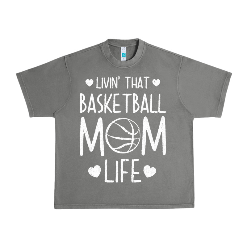 Basketball T  Shirt Basketball Mom Life T  Shirt Urban Heavy Tee by linhVisuals | Teevron