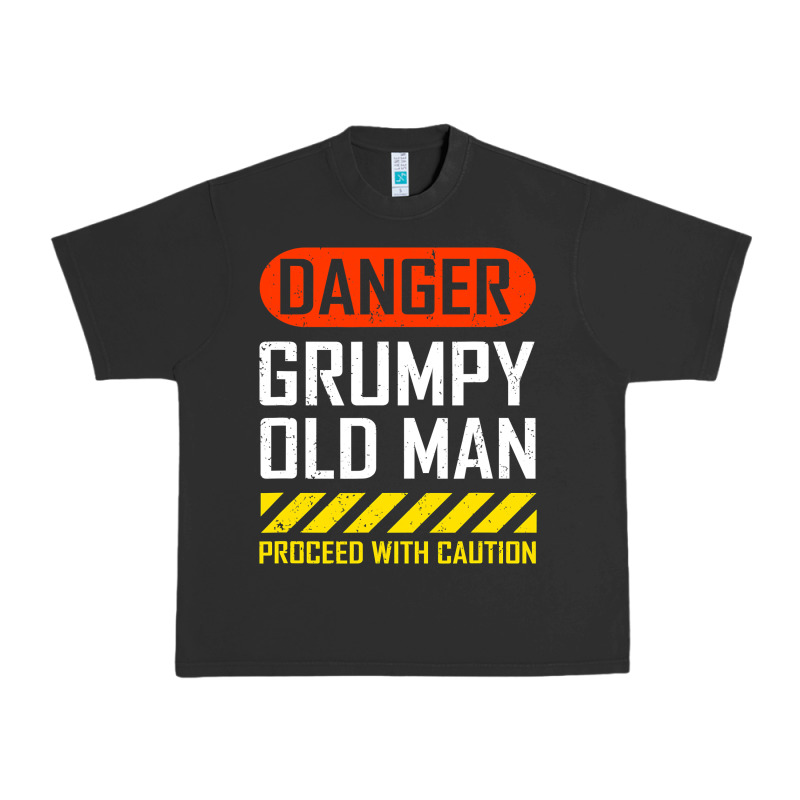 Funny Danger Grumpy Old Man Sarcastic Saying, Retirement T Shirt Urban Heavy Tee by linhVisuals | Teevron