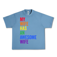 Pebble Blue my wife has an awesome wife funny lesbian wedding gift t shirt Urban Heavy Tee - linhVisuals