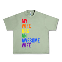 Oil Green my wife has an awesome wife funny lesbian wedding gift t shirt Urban Heavy Tee - linhVisuals