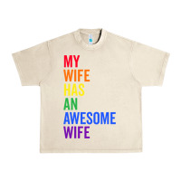 Sandshell my wife has an awesome wife funny lesbian wedding gift t shirt Urban Heavy Tee - linhVisuals