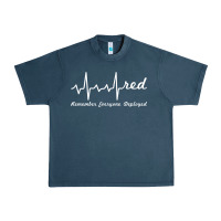 Red Friday Military Remember Everyone Deployed Heartbeat T Shirt Urban Heavy Tee | Teevron