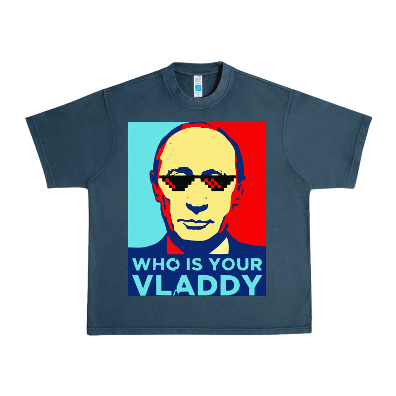 Who Is Your Vladdy Urban Heavy Tee by linhVisuals | Teevron
