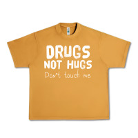 Peanut Butter drugs not hugs Urban Heavy Tee - linhVisuals