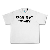 Lunar Rock padel is my therapy Urban Heavy Tee - linhVisuals