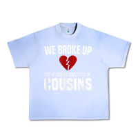Grape Ice we broke up still cousins funny redneck break up gag joke t shirt Urban Heavy Tee - linhVisuals
