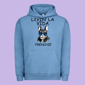 Livin' La Vida Frenchie Urban Hoodie Designed By Bettercallsaul
