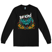 Black be kind Long Sleeve Tee - SublimationCraftShop