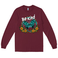 Burgundy be kind Long Sleeve Tee - SublimationCraftShop
