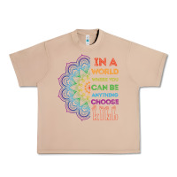 Burro kindeness In A World Where You Can Be Anything Choose Kind Kindness Urban Heavy Tee - linhVisuals