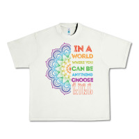 Pistachio kindeness In A World Where You Can Be Anything Choose Kind Kindness Urban Heavy Tee - linhVisuals