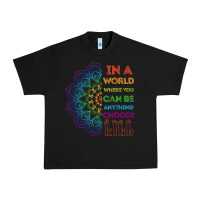 Black kindeness In A World Where You Can Be Anything Choose Kind Kindness Urban Heavy Tee - linhVisuals