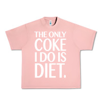 Salmon the only coke i do is diet Urban Heavy Tee - linhVisuals