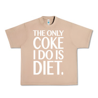 Burro the only coke i do is diet Urban Heavy Tee - linhVisuals