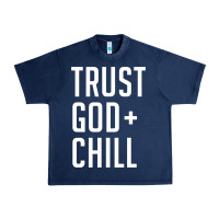 Navy trust god and chill tee vintage pullover hoodie Urban Heavy Tee - linhVisuals