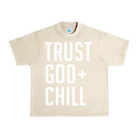Sandshell trust god and chill tee vintage pullover hoodie Urban Heavy Tee - linhVisuals