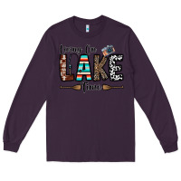 Plum living on lake time Long Sleeve Tee - CowhideDigitalArt