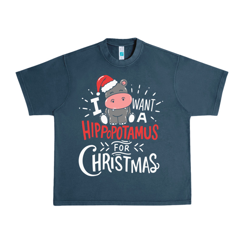 I Want Hippopotamus For Christmas Hippo Xmas Gift Urban Heavy Tee by linhVisuals | Teevron