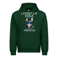 Forest Green Livin' la vida Frenchie Urban Hoodie - Bettercallsaul
