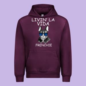 Livin' La Vida Frenchie Urban Hoodie Designed By Bettercallsaul