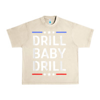Sandshell drill baby drill t shirt support usa energy independence t shirt Urban Heavy Tee - linhVisuals