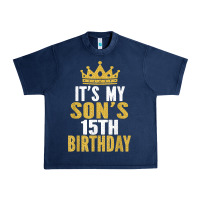 Navy it's my son's 15th birthday 15 years old boy t shirt Urban Heavy Tee - linhVisuals